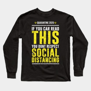 SOCIAL DISTANCING (GRUNGE STYLE) Long Sleeve T-Shirt